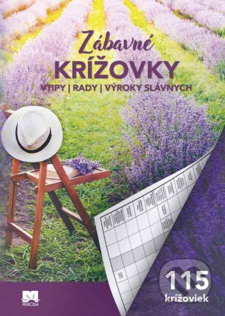 Zábavné krížovky 2: Vtipy - Rady - Výroky slávnych (Príroda). Príroda, 2019 Zábavné krížovky 2: Vtipy - Rady - Výroky slávnych (Príroda). Príroda, 2019