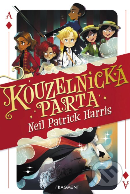 E-kniha: Kouzelnická parta 1 (Neil Patrick Harris). Nakladatelství Fragment, 2019 E-kniha: Kouzelnická parta 1 (Neil Patrick Harris). Nakladatelství Fragment, 2019
