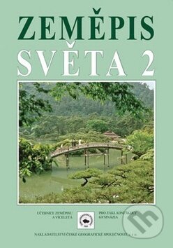 Kniha: Zeměpis světa 2 (Milan Holeček). Česká geografická společnost, 2016 Kniha: Zeměpis světa 2 (Milan Holeček). Česká geografická společnost, 2016