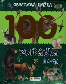 Kniha: Obrázková knížka Zvířátka z lesa (SUN). SUN, 2018 Kniha: Obrázková knížka Zvířátka z lesa (SUN). SUN, 2018