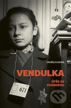 Kniha: Vendulka (Ondřej Kundra). Paseka, 2019 Kniha: Vendulka (Ondřej Kundra). Paseka, 2019