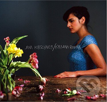Hudobné CD: Jana Kirschner: Krajina Rovina LP (Hudobné albumy). Hudobné albumy, 2019 Hudobné CD: Jana Kirschner: Krajina Rovina LP (Hudobné albumy). Hudobné albumy, 2019
