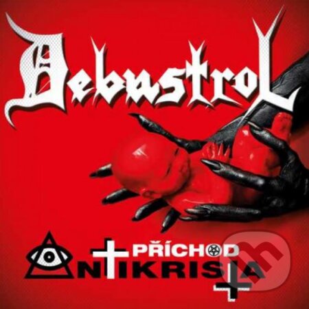 Hudobné CD: Debustrol: Príchod Antikrista (Hudobné albumy). Hudobné albumy, 2019 Hudobné CD: Debustrol: Príchod Antikrista (Hudobné albumy). Hudobné albumy, 2019