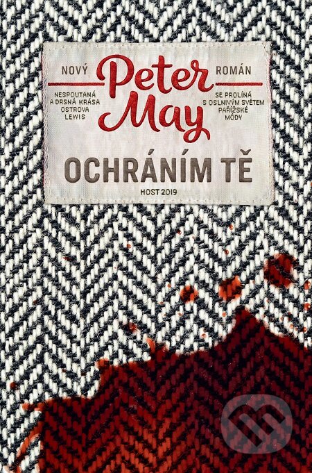 E-kniha: Ochráním tě (Peter May). Host, 2019 E-kniha: Ochráním tě (Peter May). Host, 2019