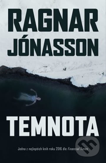 Kniha: Temnota (Ragnar Jónasson). Edice knihy Omega, 2019 Kniha: Temnota (Ragnar Jónasson). Edice knihy Omega, 2019