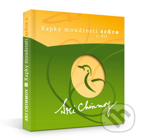 Kniha: Kapky moudrosti srdce 2.díl (Sri Chinmoy). Madal Bal, 2019 Kniha: Kapky moudrosti srdce 2.díl (Sri Chinmoy). Madal Bal, 2019