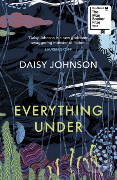 Kniha: Everything Under (Daisy Johnson). Vintage, 2019 Kniha: Everything Under (Daisy Johnson). Vintage, 2019