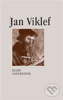Kniha: Jan Viklef (Ellen Caughey). Stefanos, 2019 Kniha: Jan Viklef (Ellen Caughey). Stefanos, 2019