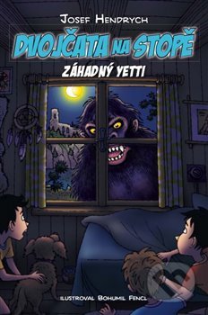 Kniha: Dvojčata na stopě: Záhadný yetti (Josef Hendrych). Advanced Carbon Technology, 2019 Kniha: Dvojčata na stopě: Záhadný yetti (Josef Hendrych). Advanced Carbon Technology, 2019