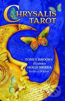 Kniha: Chrysalis Tarot (Toney Brooks). Synergie, 2019 Kniha: Chrysalis Tarot (Toney Brooks). Synergie, 2019