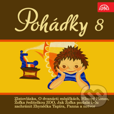Audiokniha: Pohádky 8 (Karel Jaromír Erben, Miloš Macourek, Božena Němcová, Ondřej Suchý a Josef Svoboda). Supraphon, 2019 Audiokniha: Pohádky 8 (Karel Jaromír Erben, Miloš Macourek, Božena Němcová, Ondřej Suchý a Josef Svoboda). Supraphon, 2019