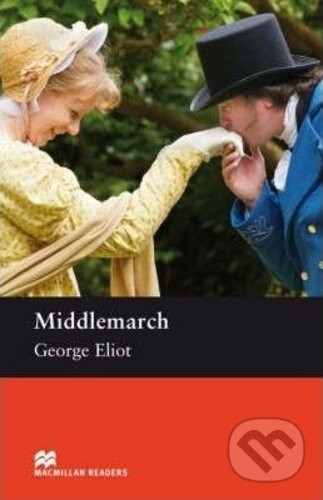 Kniha: Middlemarch (George Eliot). MacMillan, 2008 Kniha: Middlemarch (George Eliot). MacMillan, 2008