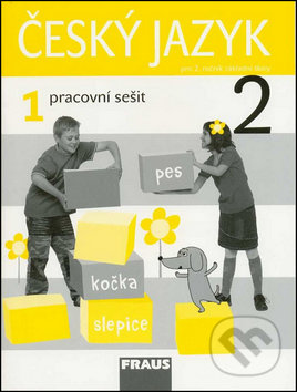 Kniha: Český jazyk 2/1.díl Pracovní sešit (Arlen Řeháčková a Jaroslava Kosová). Fraus, 2008 Kniha: Český jazyk 2/1.díl Pracovní sešit (Arlen Řeháčková a Jaroslava Kosová). Fraus, 2008
