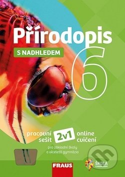 Kniha: Přírodopis 6 s nadhledem (Ivana Pelikánová). Fraus, 2019 Kniha: Přírodopis 6 s nadhledem (Ivana Pelikánová). Fraus, 2019