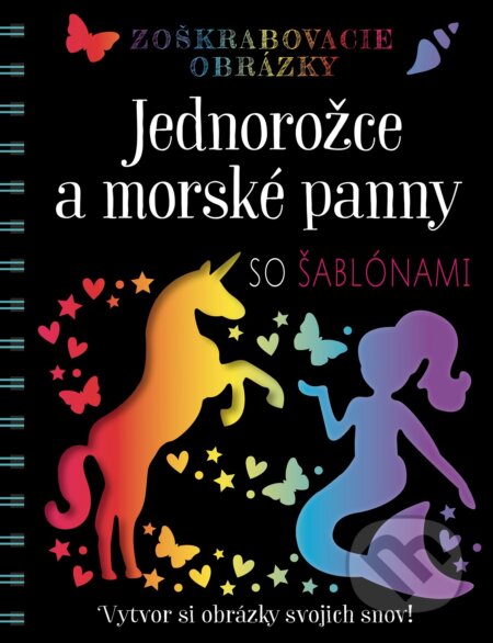 Kniha: Zoškrabovacie obrázky: Jednorožce a morské panny so šablónami (Fragment). Fragment, 2019 Kniha: Zoškrabovacie obrázky: Jednorožce a morské panny so šablónami (Fragment). Fragment, 2019
