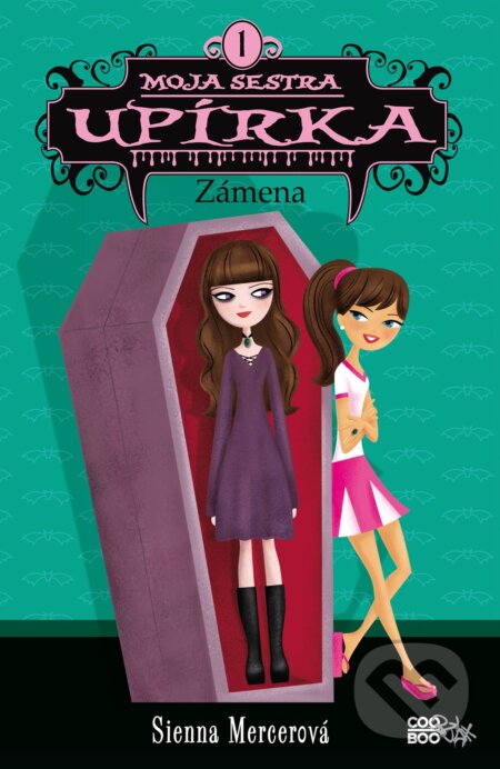 Kniha: Moja sestra upírka: Zámena (Sienna Mercer). CooBoo SK, 2019 Kniha: Moja sestra upírka: Zámena (Sienna Mercer). CooBoo SK, 2019