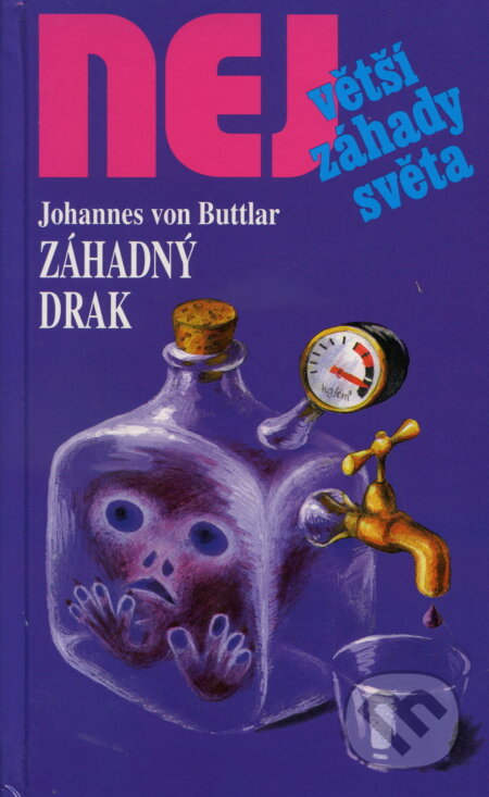 Kniha: Záhadný drak (Johannes von Buttlar). Dialog, 1999 Kniha: Záhadný drak (Johannes von Buttlar). Dialog, 1999