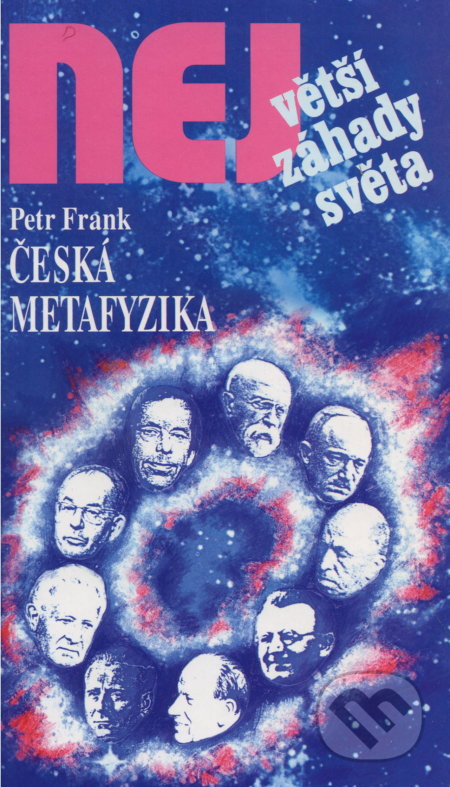 Kniha: Česká metafyzika (Petr Frank). Dialog, 1999 Kniha: Česká metafyzika (Petr Frank). Dialog, 1999