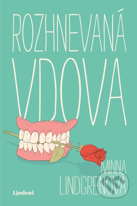 Kniha: Rozhnevaná vdova (Minna Lindgren). Lindeni, 2019 Kniha: Rozhnevaná vdova (Minna Lindgren). Lindeni, 2019