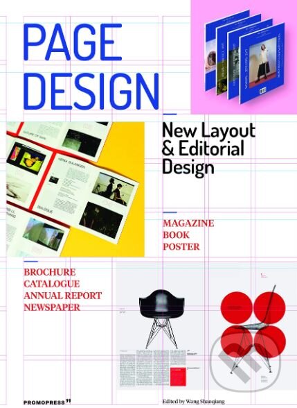 Kniha: Page Design (Wang Shaoqiang). Promopress, 2019 Kniha: Page Design (Wang Shaoqiang). Promopress, 2019