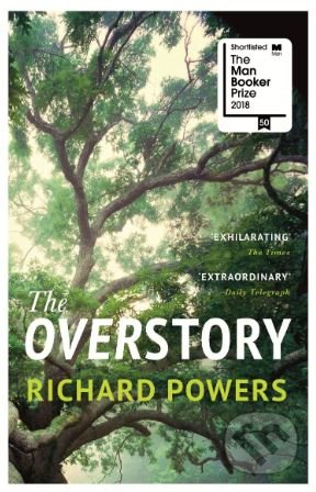 Kniha: The Overstory (Richard Powers). Vintage, 2019 Kniha: The Overstory (Richard Powers). Vintage, 2019