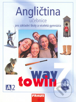 Kniha: Angličtina 7 Učebnice (Lucie Betáková a Kateřina Dvořáková). Fraus, 2006 Kniha: Angličtina 7 Učebnice (Lucie Betáková a Kateřina Dvořáková). Fraus, 2006