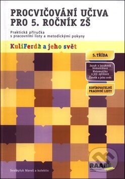 Kniha: Procvičování učiva pro 5. ročník ZŠ (Raabe). Raabe Kniha: Procvičování učiva pro 5. ročník ZŠ (Raabe). Raabe