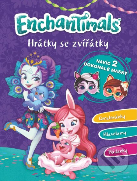 Kniha: Enchantimals: Hrátky se zvířátky (Egmont ČR). Egmont ČR, 2019 Kniha: Enchantimals: Hrátky se zvířátky (Egmont ČR). Egmont ČR, 2019