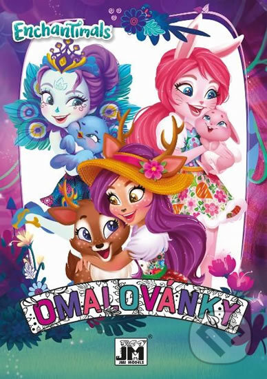 Kniha: Enchantimals: Omalovánky (Jiří Models). Jiří Models, 2018 Kniha: Enchantimals: Omalovánky (Jiří Models). Jiří Models, 2018