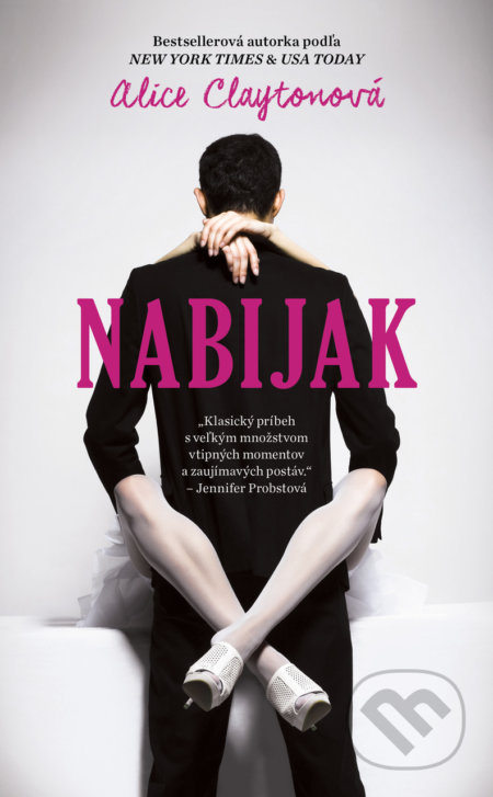 Kniha: Nabijak (Alice Clayton), 2019 Kniha: Nabijak (Alice Clayton), 2019