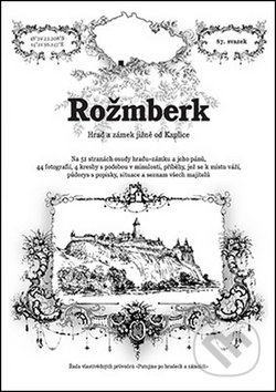 Kniha: Rožmberk (Rostislav Vojkovský). Putujme, 2014 Kniha: Rožmberk (Rostislav Vojkovský). Putujme, 2014