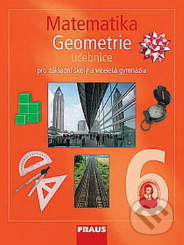 Matematika 6 Geomatrie  Učebnice - Helena Binterová, Fraus