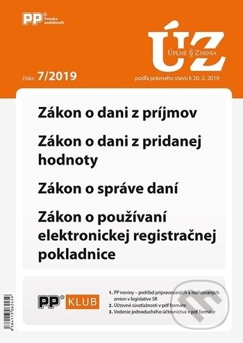 Úplné znenia zákonov 7/2019 (Poradca podnikateľa). Poradca podnikateľa, 2019 Úplné znenia zákonov 7/2019 (Poradca podnikateľa). Poradca podnikateľa, 2019