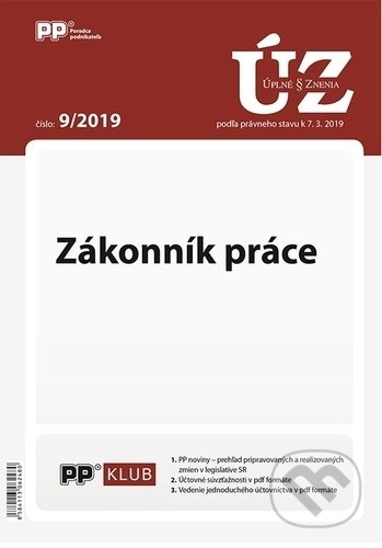 Úplné znenia zákonov 9/2019 (Poradca podnikateľa). Poradca podnikateľa, 2019 Úplné znenia zákonov 9/2019 (Poradca podnikateľa). Poradca podnikateľa, 2019