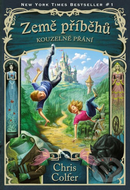 E-kniha: Země příběhů: Kouzelné přání (Chris Colfer). Nakladatelství Fragment, 2016 E-kniha: Země příběhů: Kouzelné přání (Chris Colfer). Nakladatelství Fragment, 2016