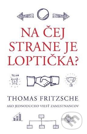 Kniha: Na čej strane je loptička? (Thomas Fritzsche). Porta Libri, 2019 Kniha: Na čej strane je loptička? (Thomas Fritzsche). Porta Libri, 2019