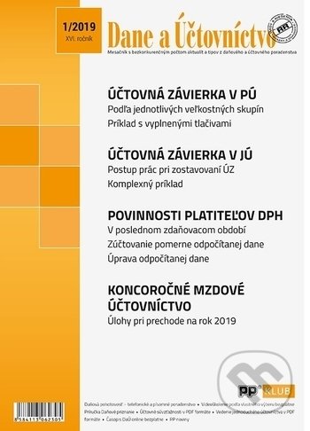 Dane a účtovníctvo 1/2019 (Poradca podnikateľa). Poradca podnikateľa, 2019 Dane a účtovníctvo 1/2019 (Poradca podnikateľa). Poradca podnikateľa, 2019