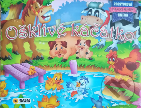 Kniha: Ošklivé kačátko (SUN). SUN, 2018 Kniha: Ošklivé kačátko (SUN). SUN, 2018