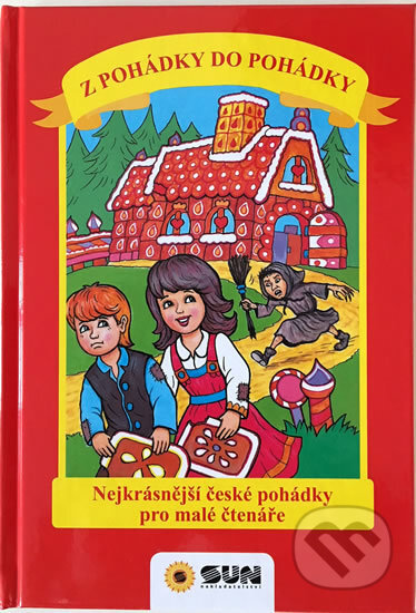 Kniha: Z pohádky do pohádky (Alexandra Niklíčková). SUN, 2018 Kniha: Z pohádky do pohádky (Alexandra Niklíčková). SUN, 2018