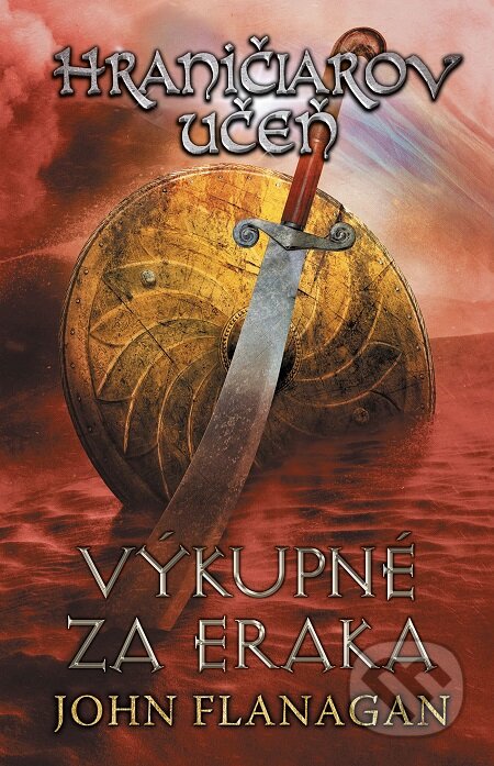 E-kniha: Hraničiarov učeň (Kniha piata) (John Flanagan). Egmont SK, 2019 E-kniha: Hraničiarov učeň (Kniha piata) (John Flanagan). Egmont SK, 2019
