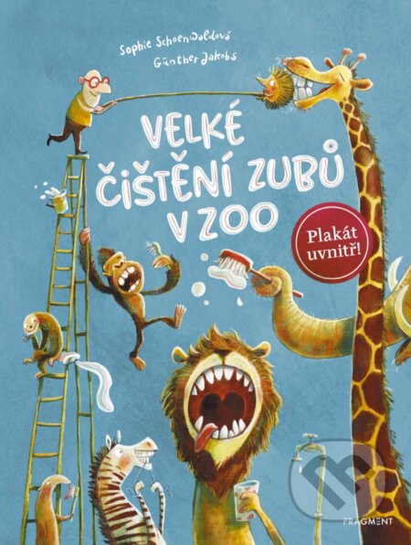 E-kniha: Velké čištění zubů v ZOO (Sophie Schoenwald). Nakladatelství Fragment, 2019 E-kniha: Velké čištění zubů v ZOO (Sophie Schoenwald). Nakladatelství Fragment, 2019