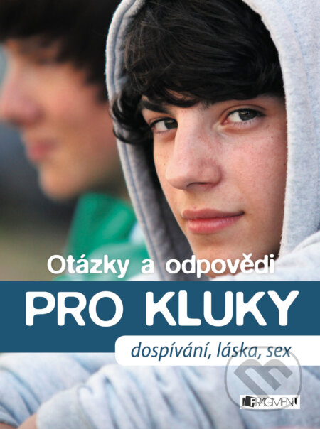 E-kniha: Otázky a odpovědi PRO KLUKY (Gerald Drews a Petra Hirscherová). Nakladatelství Fragment, 2015 E-kniha: Otázky a odpovědi PRO KLUKY (Gerald Drews a Petra Hirscherová). Nakladatelství Fragment, 2015