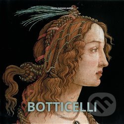 Kniha: Botticelli (Ruth Dangelmeier). Könemann, 2019 Kniha: Botticelli (Ruth Dangelmeier). Könemann, 2019