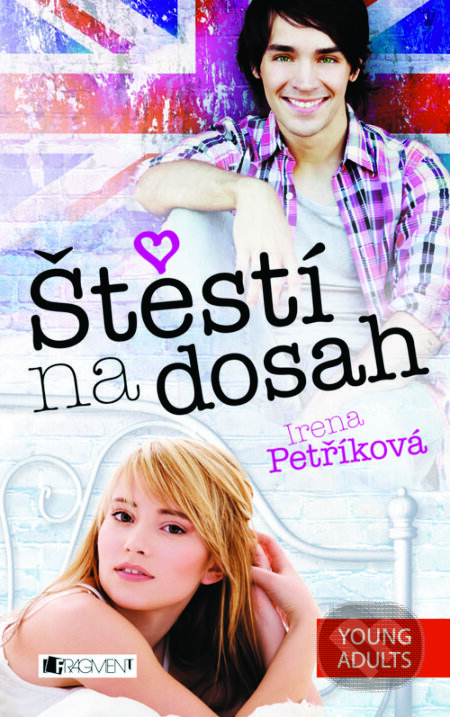 E-kniha: Štěstí na dosah (Irena Petříková). Nakladatelství Fragment, 2013 E-kniha: Štěstí na dosah (Irena Petříková). Nakladatelství Fragment, 2013