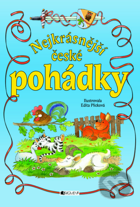 E-kniha: Nejkrásnější české pohádky (Edita Plicková). Nakladatelství Fragment, 2013 E-kniha: Nejkrásnější české pohádky (Edita Plicková). Nakladatelství Fragment, 2013