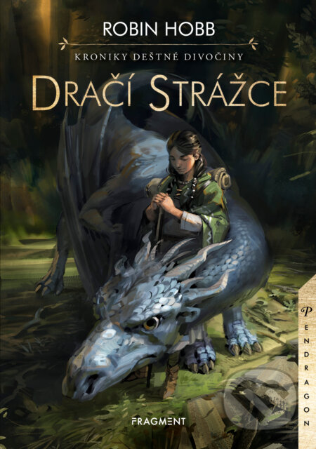 E-kniha: Kroniky Deštné divočiny: Dračí strážce (Robin Hobb). Nakladatelství Fragment, 2018 E-kniha: Kroniky Deštné divočiny: Dračí strážce (Robin Hobb). Nakladatelství Fragment, 2018