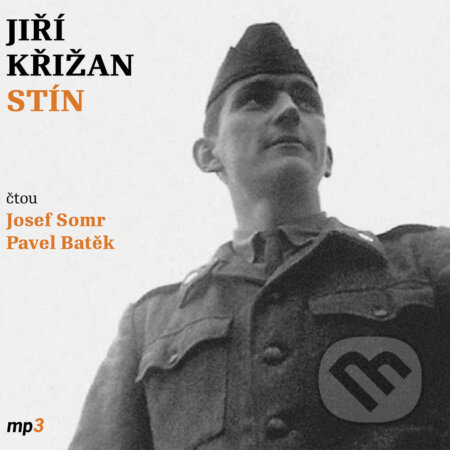 Audiokniha: Stín (Jiří Křižan). Tebenas, 2019 Audiokniha: Stín (Jiří Křižan). Tebenas, 2019