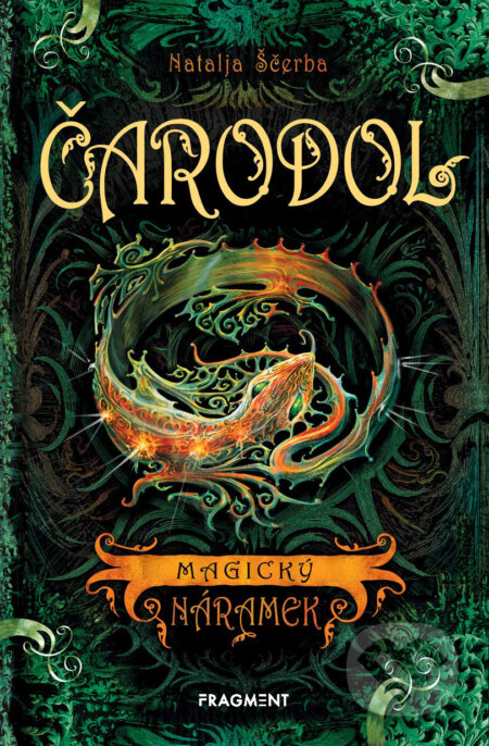 E-kniha: Čarodol: Magický náramek (Natalja Ščerba). Nakladatelství Fragment, 2018 E-kniha: Čarodol: Magický náramek (Natalja Ščerba). Nakladatelství Fragment, 2018