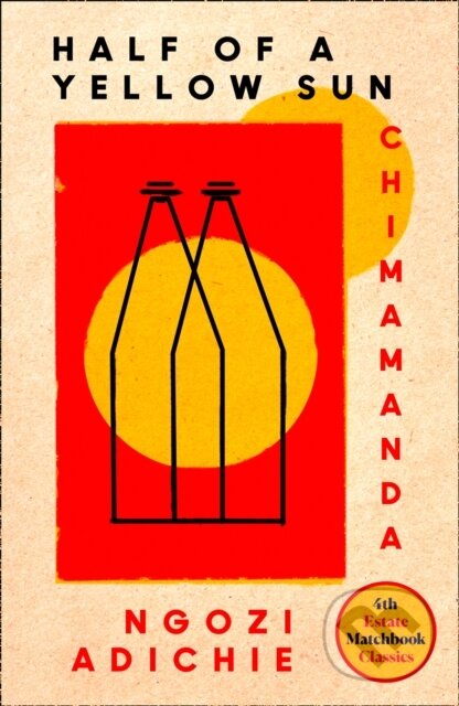Kniha: Half of a Yellow Sun (Chimamanda Ngozi Adichie). Fourth Estate, 2019 Kniha: Half of a Yellow Sun (Chimamanda Ngozi Adichie). Fourth Estate, 2019