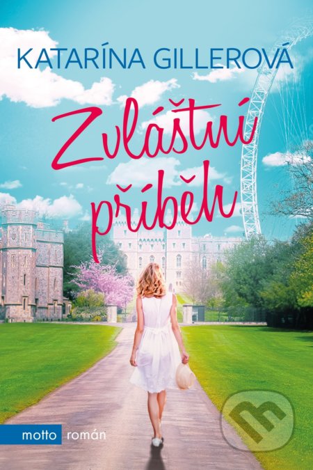 Kniha: Zvláštní příběh (Katarína Gillerová). Motto, 2019 Kniha: Zvláštní příběh (Katarína Gillerová). Motto, 2019